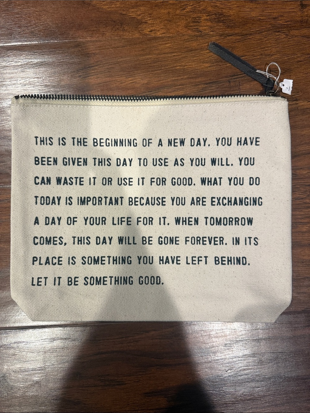 Motivational Canvas Zip Pouch - Cream with Black Text- NWOT